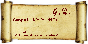 Gangel Mátyás névjegykártya